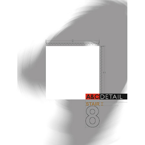 A&amp;C Details No.8(Stair2)